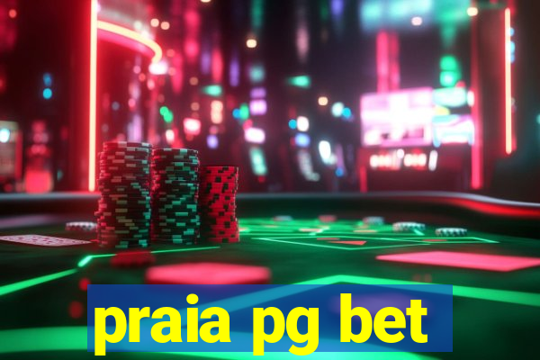 praia pg bet